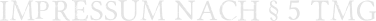 Impressum nach § 5 tmg